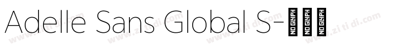 Adelle Sans Global S字体转换